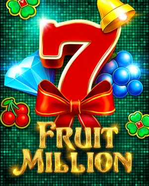 Offizielles Cover von Fruit Million (BGaming): eine große rote Sieben mit roter Schleife, dazu Glocke, Kirschen, Kleeblätter, ein Diamant und Beeren auf grünem Funkelhintergrund, darunter der Titel in goldener Schrift
